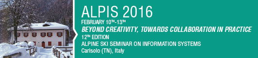 Beyond creativity, towards collaboration in practice - Alpine Ski Seminar on Information Systems 12th edition