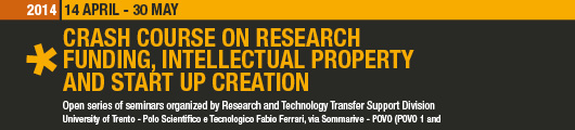 2014 Crash Course on Research Funding, Intellectual Property and Start up Creation