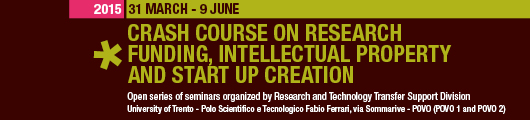 2015 Crash Course on Research Funding, Intellectual Property and Start up Creation