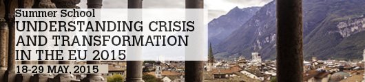 Summer School Understanding Crisis and transformation in the UE 2015