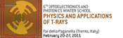 6th Optoelectronics and Photonics Winter School  - Physics and applications of T-Rays