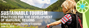 Sustainable tourism practices for the development of marginal regions
