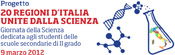 Progetto 20 regioni d'Italia unite dalla scienza
