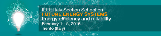 IEEE Italy Section School on Future Energy Systems