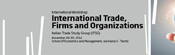International Trade, Firms and Organizations