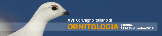 XVII Convegno Italiano di ORNITOLOGIA - Trento, 11-15 settembre 2013