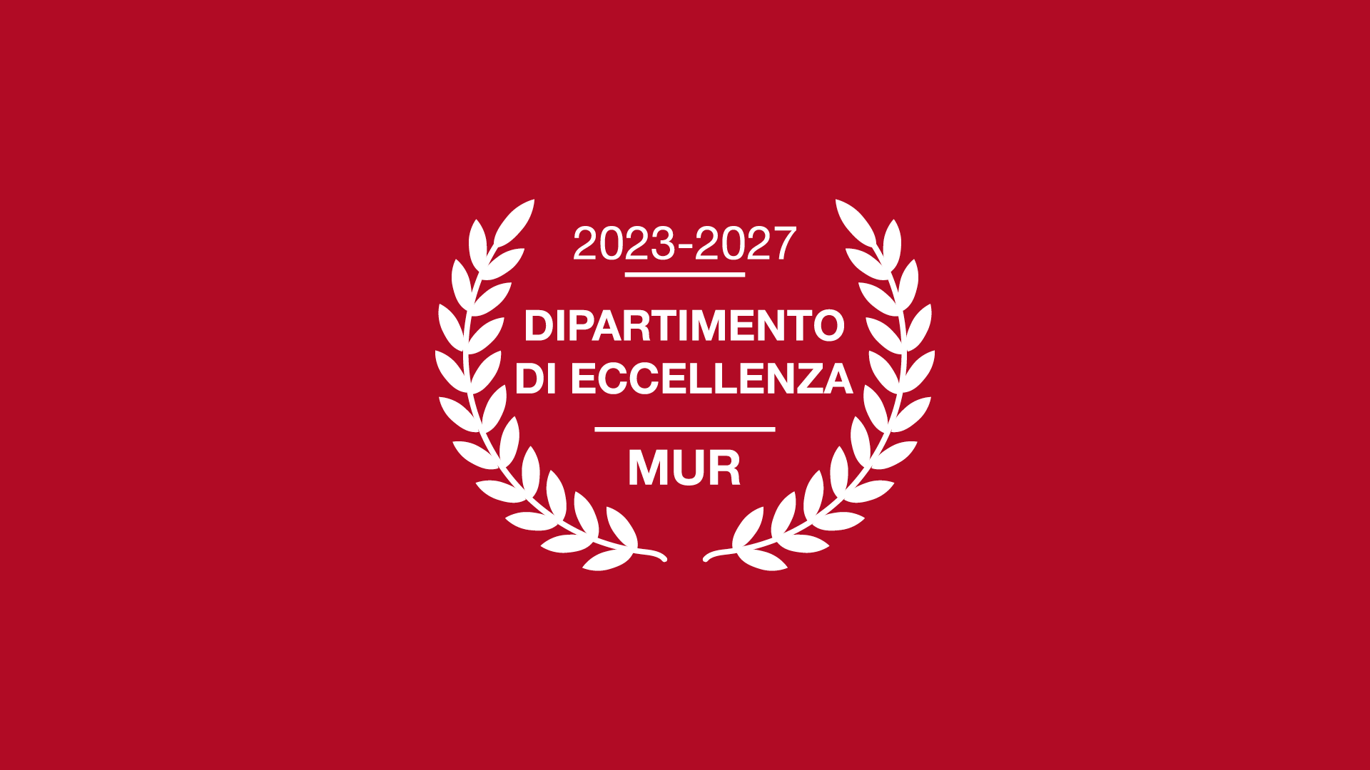 tratto grafico Dipartimento di eccellenza MUR 2023-27 su campo rosso
